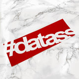 #datass Bumper Sticker - Cherry Bomb